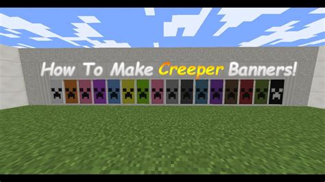 MineCraft: How To Make Creeper Banners! (Tutorial) - YouTube