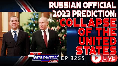 RUSSIAN OFFICIAL 2023 PREDICTION! Collapse of the United States | EP 3255 6PM