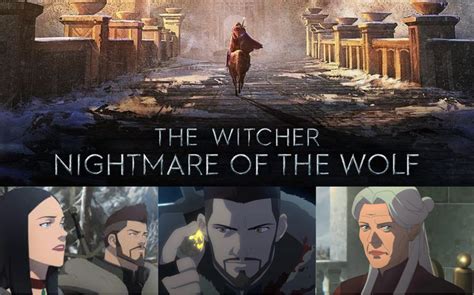 Get To Know The Main Characters In “The Witcher: Nightmare Of the Wolf”