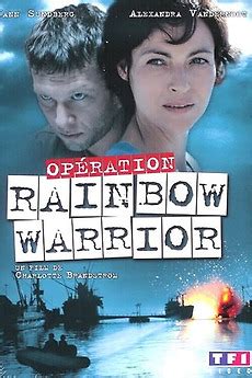 ‎Opération Rainbow Warrior (2006) directed by Charlotte Brändström ...