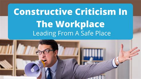 Constructive Criticism In The Workplace: Leading From A Safe Place - KennyChapman.com