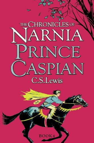 Prince Caspian by C.S. Lewis | Waterstones