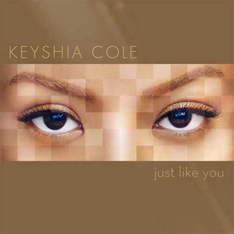 Keyshia Cole - Just like You [Full Album Stream]