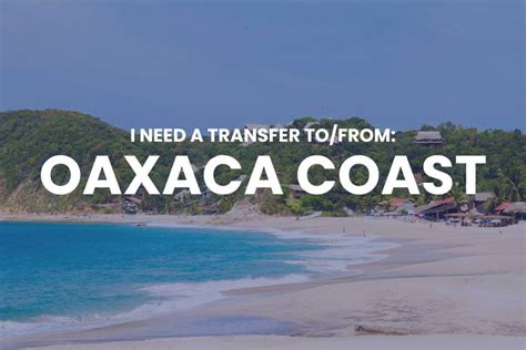 Huatulco Airport Transportation | 24/7 Airport Transfers!