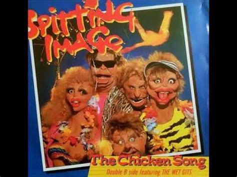 Spitting Image - The Chicken Song / (I've Never Met) A Nice South ...