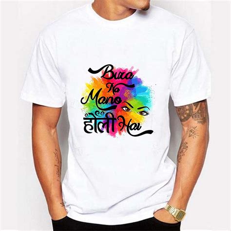 Buy Bura Na Mano Design Holi T Shirt Online In India At Best Price