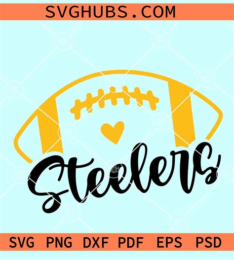 Steelers Football SVG, Go Steelers svg, Pittsburgh Steelers logo SVG ...