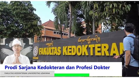 Profil Program Studi Sarjana Kedokteran dan Profesi Dokter Universitas Udayana - YouTube