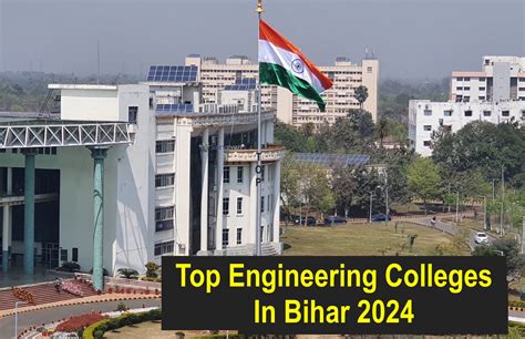 Top Engineering Colleges in Bihar 2025: Check Here List & Rating