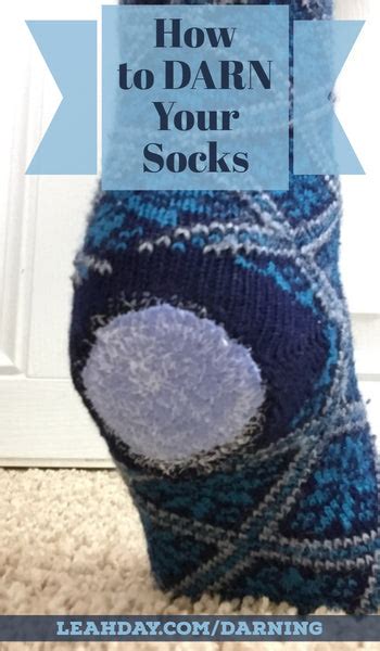 How to Darn Your Socks - Darning Tutorial with Leah Day – LeahDay.com