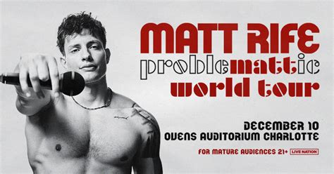 Matt Rife - Problematic World Tour is Coming to Ovens Auditorium