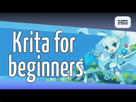 Digital Painting. Krita for beginners [Krita launches official youtube ...