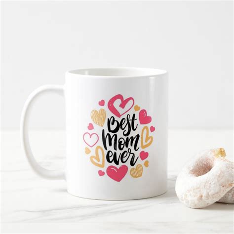 Best Mom Ever Mug | Zazzle.com