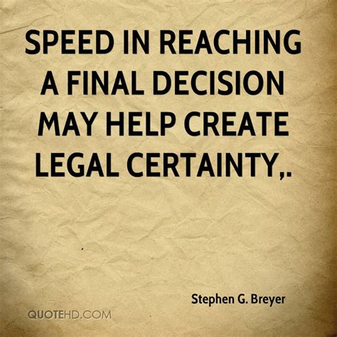 Stephen Breyer Quotes. QuotesGram