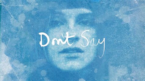 Don’t Say - Gabrielle Aplin | Shazam