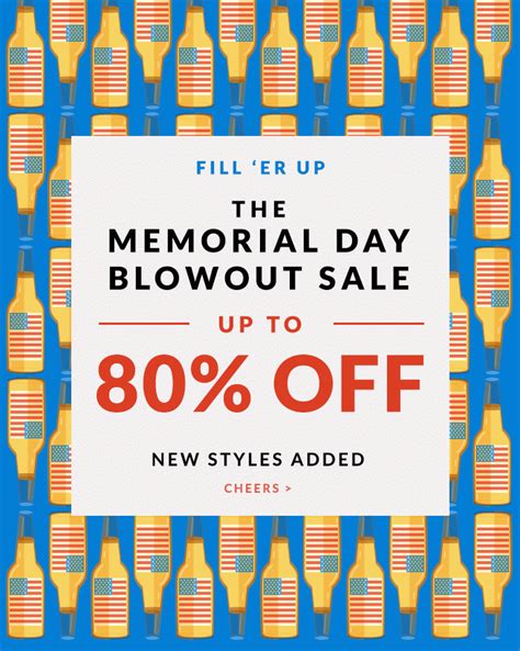 the memorial day blowout sale is up to 80 % off new styles added cheers