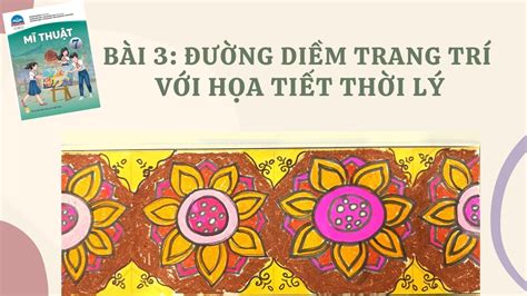 Vẽ Tranh Lớp 7 Bài 3 - Khám Phá Nghệ Thuật Sáng Tạo