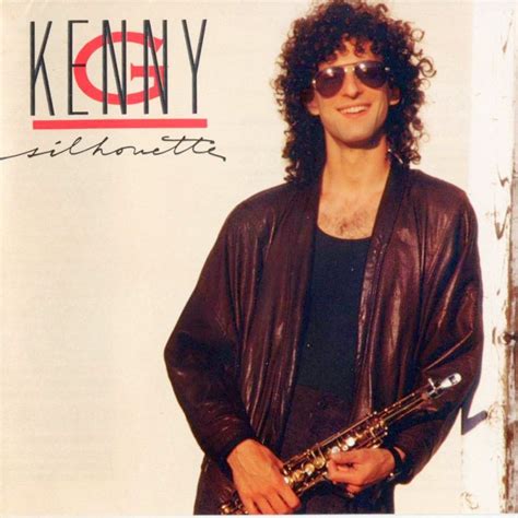 Kenny G - Silhouette Lyrics and Tracklist | Genius