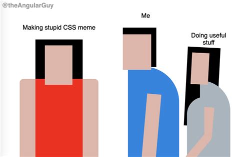 Learning CSS making memes is the best way to learn CSS (code in ...