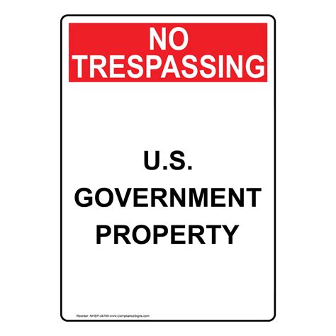 Vertical Sign - No Trespassing - U.S. Government Property