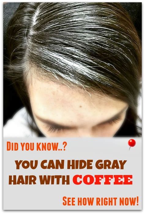 How to hide your gray hair with coffee | Grey hair coverage, Coffee hair, Coffee hair color