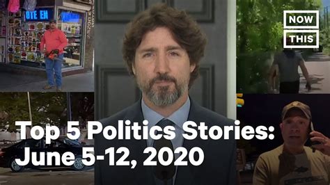 Top 5 Politics Stories: June 5-12, 2020 | NowThis - YouTube