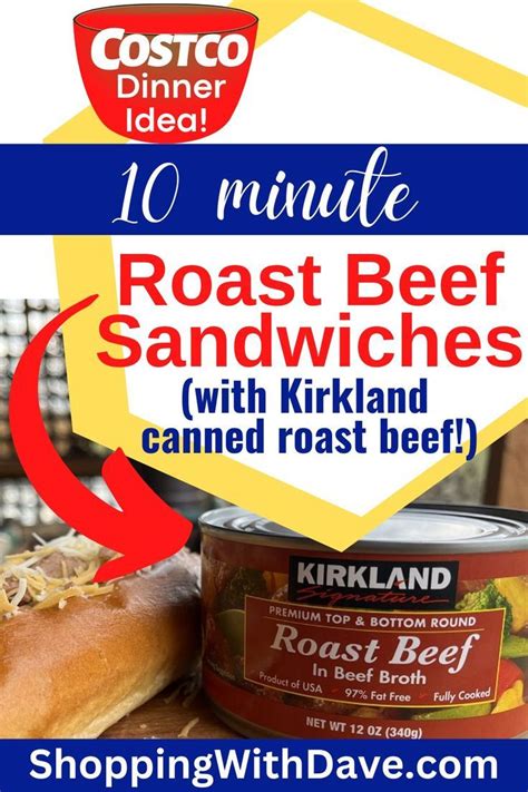 Costco Kirkland Roast Beef - Costco Dinner Idea Canned Roast Beef Recipe, Canned Meat, Canned ...