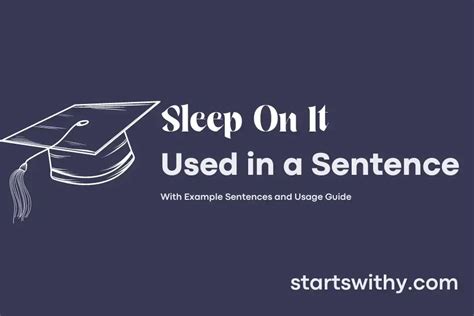 SLEEP ON IT in a Sentence Examples: 21 Ways to Use Sleep On It