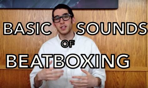 Tutorial #1: Basic Sounds of Beatbox || Beatbox Tutorial Series: YOU Can Beatbox | Good music ...