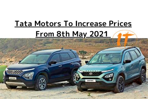 Tata Motors To Increase Prices Of All It's Cars From May 8