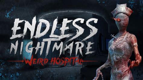 Endless Nightmare: Weird Hospital Gameplay Android - YouTube