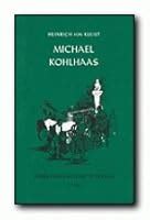 Michael Kohlhaas by Heinrich von Kleist — Reviews, Discussion, Bookclubs, Lists