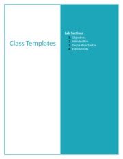 Lab on class Templates - Lab Sections Class Templates 1. 2. 3. 4. Objectives Introduction ...