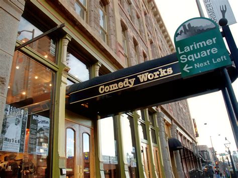 comedy works — Larimer Square