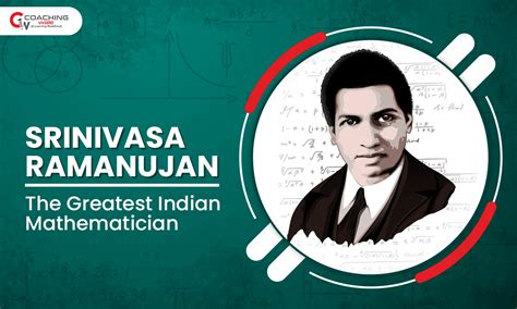 Srinivasa Ramanujan: The Greatest Indian Mathematician | Coaching Wale