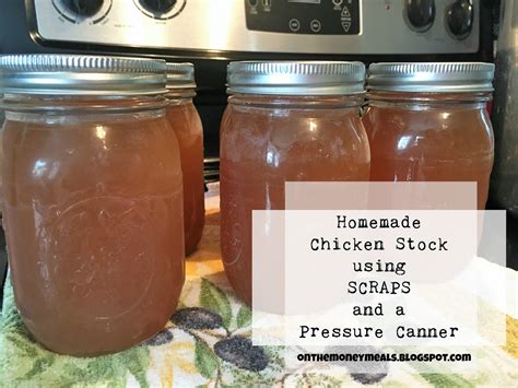 DIY Chicken Stock Using Pressure Canner