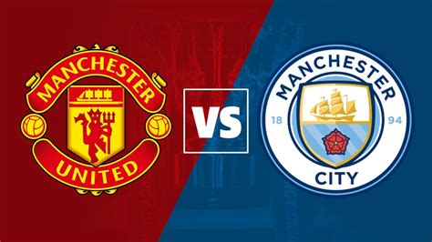 Man United vs Man City live stream: team news, TV channel, how to watch ...