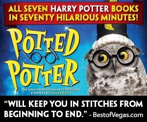 POTTED POTTER SHOW @ BALLY'S — Guaranteed Las Vegas Best Hotel Deals