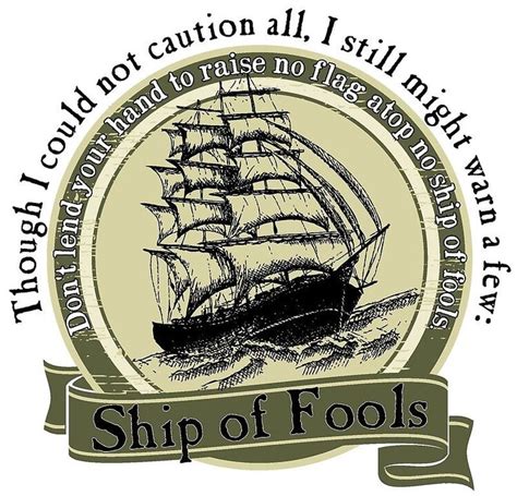 The SHIP OF FOOLS