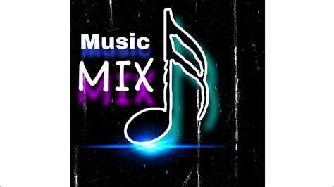 Music Mix - YouTube