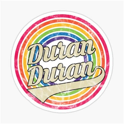 "Duran Duran Duran Duran - Retro Rainbow Faded-Style" Sticker by MaximusJude | Redbubble