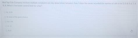 Solved Red Top Cab Company receives multiple complaints per | Chegg.com