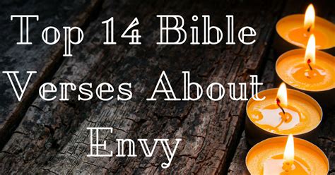 Top 14 Bible Verses About Envy | ChristianQuotes.info