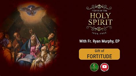 The Holy Spirit - Part 4 | Fortitude #holyspirit #catholic # ...