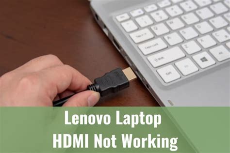 Lenovo Laptop HDMI Not Working - Ready To DIY