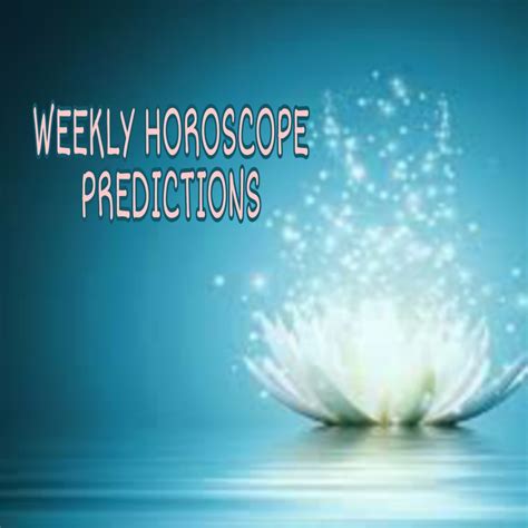 12 ZODIAC SIGNS WEEKLY HOROSCOPE PREDICTIONS – Astrology Vastu and ...