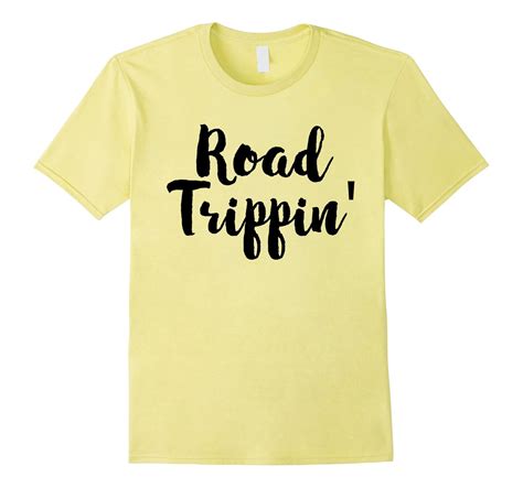 Gorgeous ROAD TRIPPIN’ t-shirt (gift travel clothes t-shirt)-4LVS ...