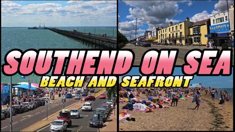 SOUTHEND-on-SEA - Beach and Seafront - Essex - England (4k) - YouTube