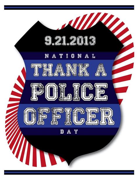 Thank A Police Officer Day 2013. I'll be bringing donuts in to the squad room :… | Police ...