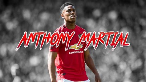 Anthony Martial Skill&Goals - YouTube